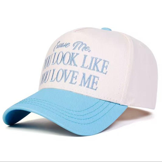 “You Look like You Love Me” Embroidered Trucker Hats
