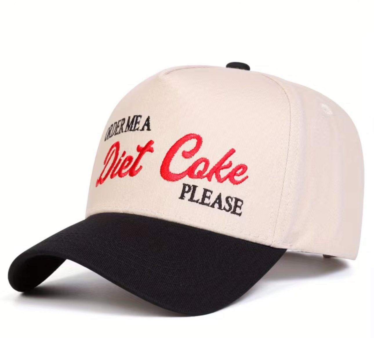 “Order Me A Diet Coke Please” Embroidered Hat